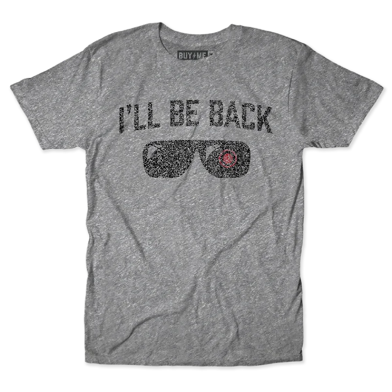 Printed Pop Culture T-Shirts-I'll Be Back Tee