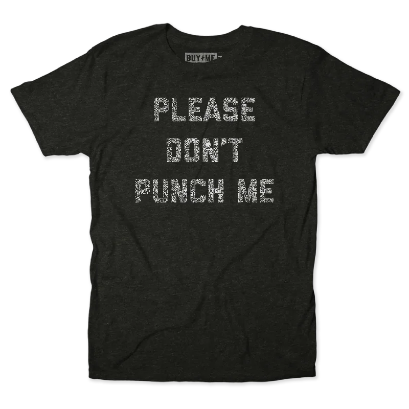 T-Shirts For Men-Please Don't Punch Me Tee