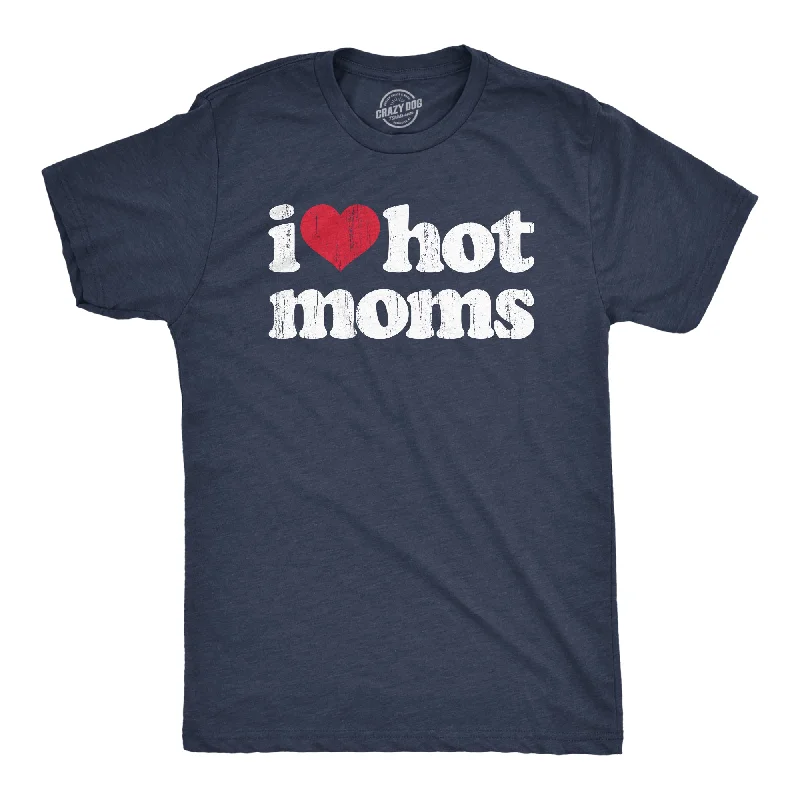 Classic T-Shirts-I Heart Hot Moms Men's T Shirt